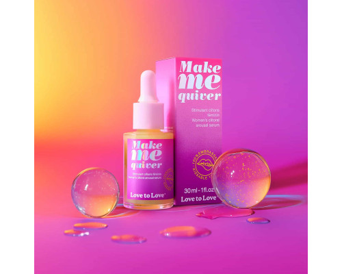 Збуджувальна сироватка для клітора Love To Love Make Me Quiver 30 мл